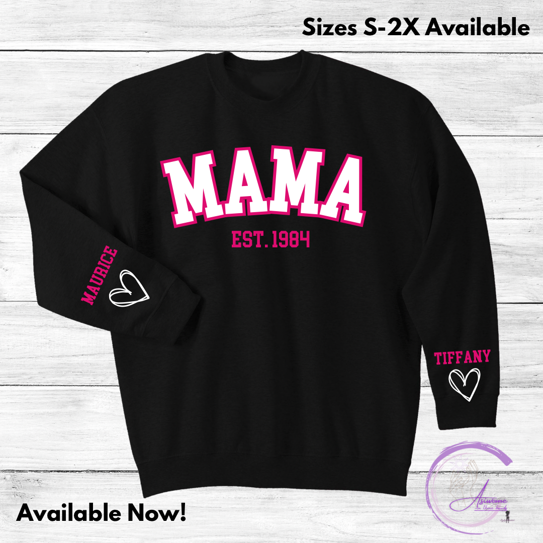 MOM/MAMA PERSONALIZED SWEATSHIRT