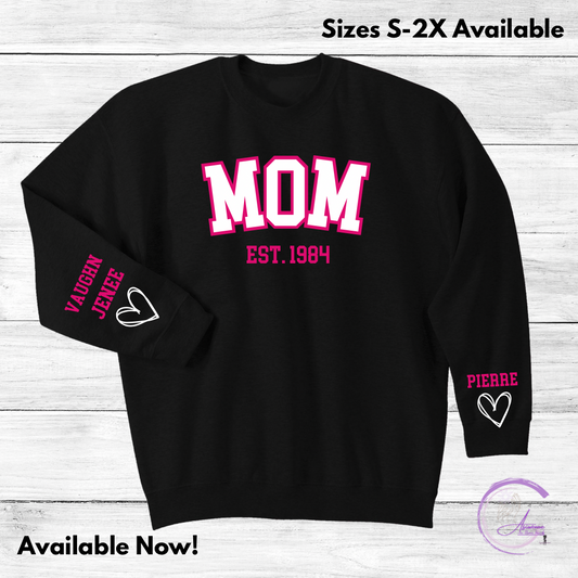 MOM/MAMA PERSONALIZED SWEATSHIRT