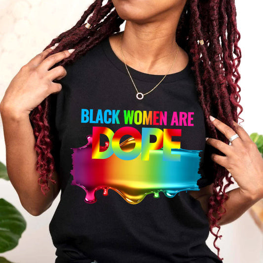 BLACK WOMEN ARE DOPE