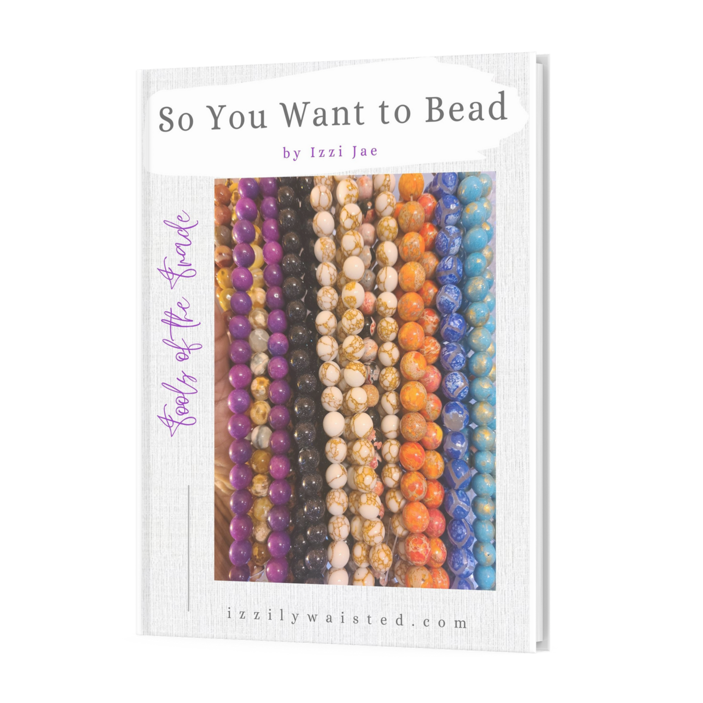 So You Want to Bead -  Ebook